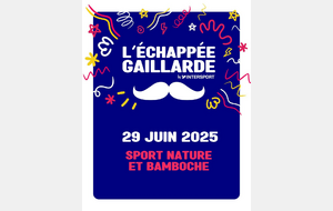 L'échappée Gaillarde 